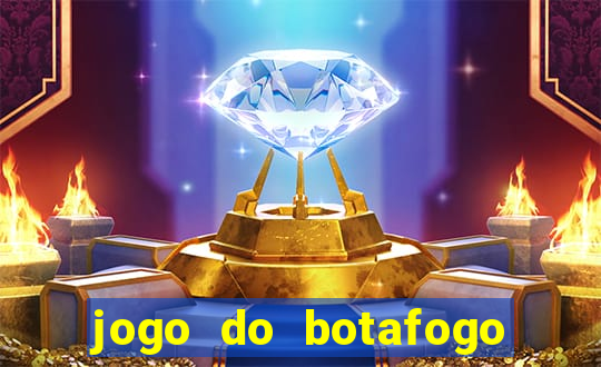 jogo do botafogo ao vivo em hd